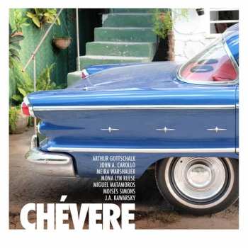 Album Carollo / Gonzalez / Orraca: Chevere