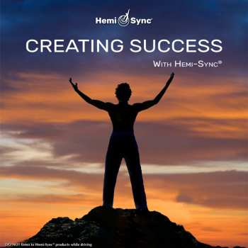 CD Carolyn Ball & Hemi-sync: Creating Success With Hemi-sync® 299061