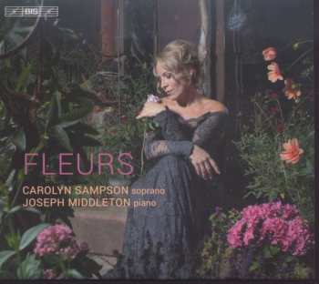 SACD Carolyn Sampson: Fleurs 414259