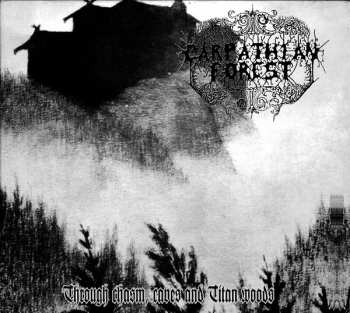 CD Carpathian Forest: Through Chasm, Caves And Titan Woods 422999