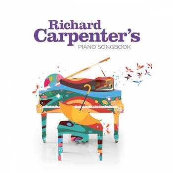 Richard Carpenter: Richard Carpenter's Piano Songbook