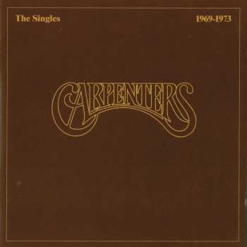 Album Carpenters: The Singles 1969-1973
