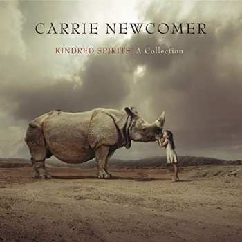 Album Carrie Newcomer: Kindred Spirits: A Collection