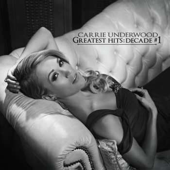 Album Carrie Underwood: Greatest Hits: Decade #1