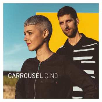 Album Carrousel: Cinq