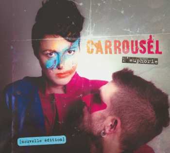 CD Carrousel: L'euphorie (Edition Deluxe) DLX 538697
