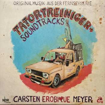 Album Carsten Meyer: Tatortreiniger Soundtracks