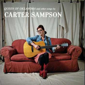 Album Carter Sampson: Queen of Oklahoma & Other Songs by Carter Sampson