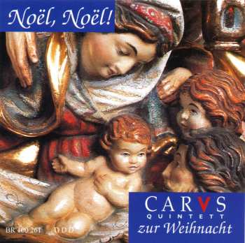 Album Carus-Quintett: Noël, Noël! 