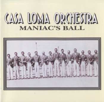 Album Casa Loma Orchestra: Maniac's Ball