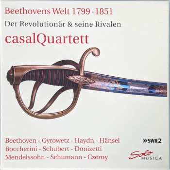 Album casalQuartet: Casal Quartett - Beethovens Welt 1799-1851