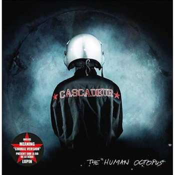 Album Cascadeur: The Human Octopus