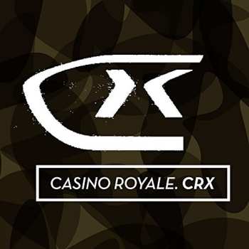 Album Casino Royale: CRX