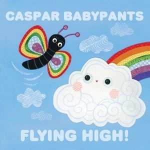 CD Caspar Babypants: Flying High! 466223
