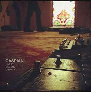 Album Caspian: Live At Old South Church