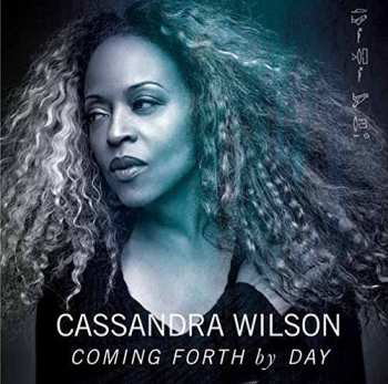 CD Cassandra Wilson: Coming Forth By Day