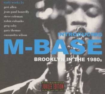 Album Cassandra Wilson & Greg Osby Steve Coleman: Introducing M-base - Brooklyn In The 1980s