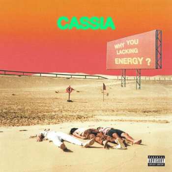 LP Cassia: Why You Lacking Energy? LTD | CLR 424113