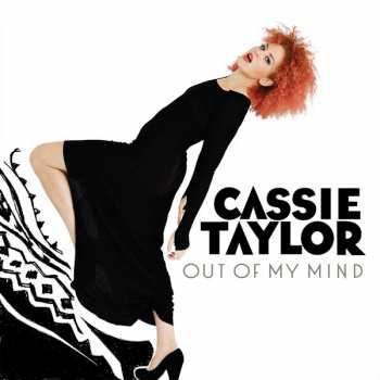 Album Cassie Taylor: Out Of My Mind