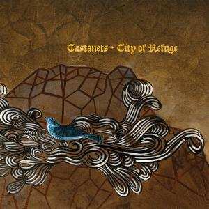 Album Castanets: City Of Refuge