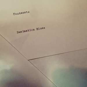 Album Castanets: Decimation Blues
