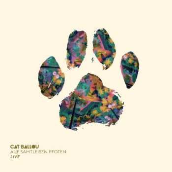 Album Cat Ballou: Auf Samtleisen Pfoten Live