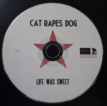 CD Cat Rapes Dog: Life Was Sweet 527146