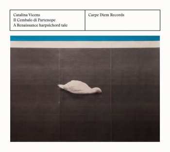 Album Catalina Vicens: ll Cembalo di Partenope