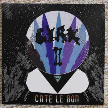 2LP Cate Le Bon: Cyrk & Cyrk II LTD | NUM | CLR 449871