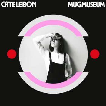Album Cate Le Bon: Mug Museum