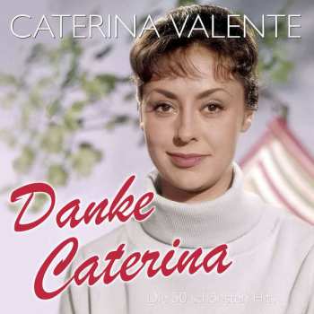 2CD Caterina Valente: Danke Caterina 451790