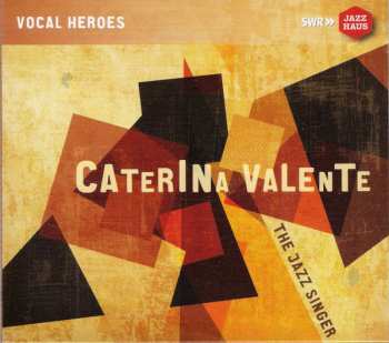 Album Caterina Valente: The Jazz Singer