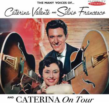 CD Caterina Valente: The Many Voices Of Caterina Valente And Silvio Francesco And Caterina On Tour 289078