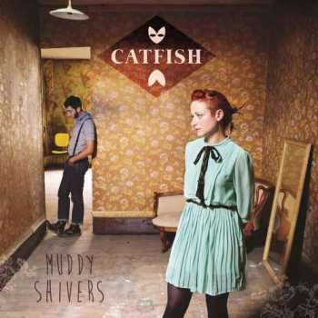 Album Catfish: Muddy Shivers