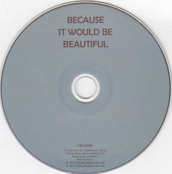 CD Catherine Howe: Because It Would Be Beautiful 403124