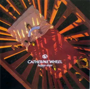 Catherine Wheel: Happy Days