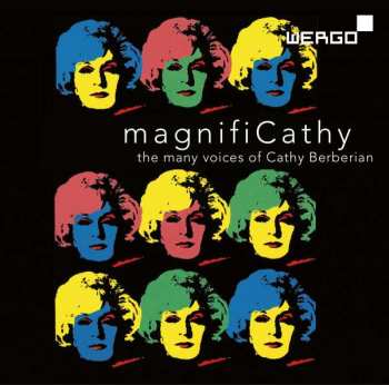 Album Cathy Berberian: MagnifiCathy (The Many Voices Of Cathy Berberian)