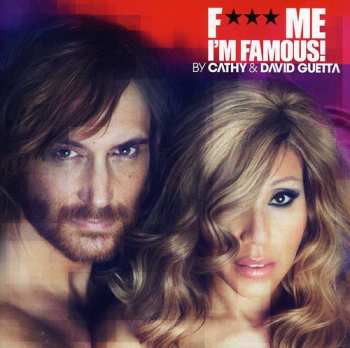 Album David Guetta: F*** Me I'm Famous! - Ibiza Mix 2012