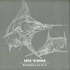 Album Catz N' Dogz: Watergate 22 EP #1