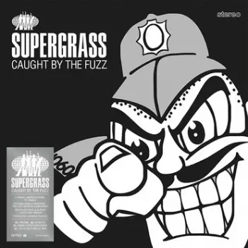 Supergrass: Caught By The Fuzz