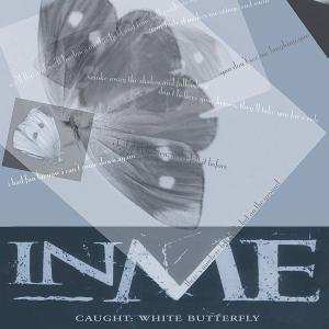 Album InMe: Caught: White Butterfly