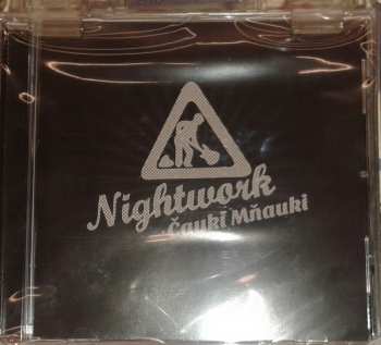 CD Nightwork: Čauki Mňauki 8476