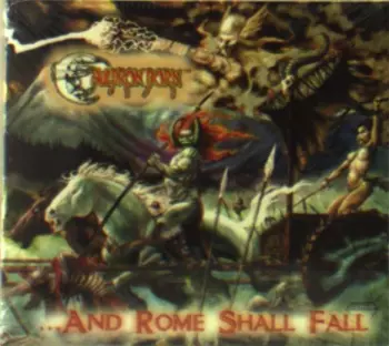 Cauldron Born: ...And Rome Shall Fall