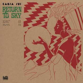 Album Causa Sui: Return To Sky