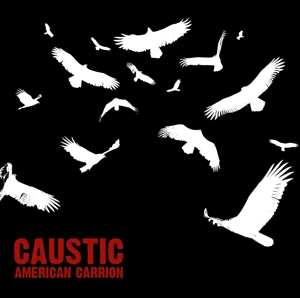 Album Caustic: American Carrion