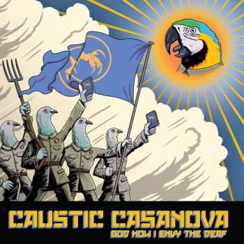 CD Caustic Casanova: God How I Envy The Deaf  229117