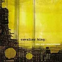 Album Cavalier King: Sun Revolutions