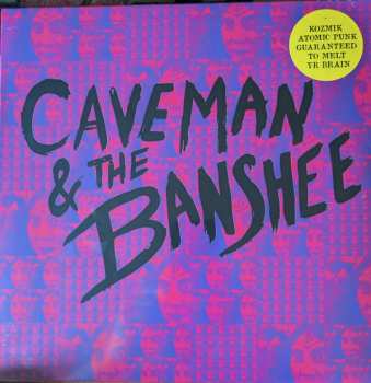 Caveman & The Banshee: Caveman & The Banshee