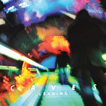Album Caves: Leaving