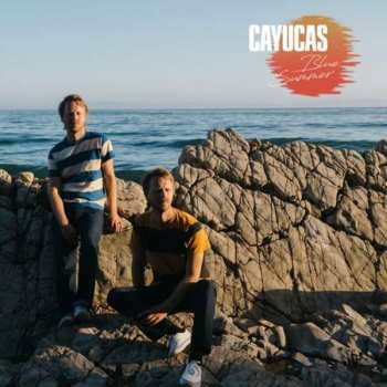 Album Cayucas: Blue Summer